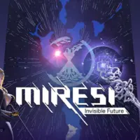 MIRESI Invisible Future